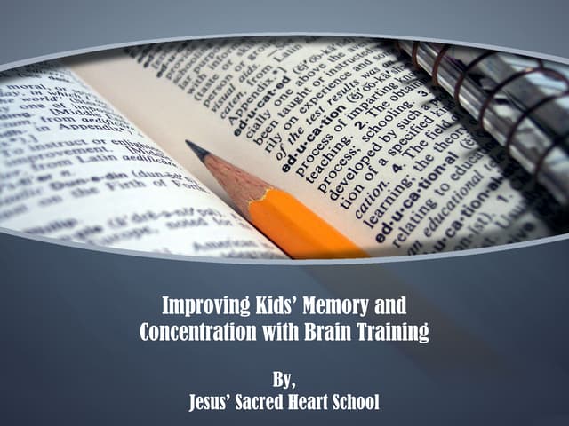 Improving Kids’ Memory and Concentration with Brain Training