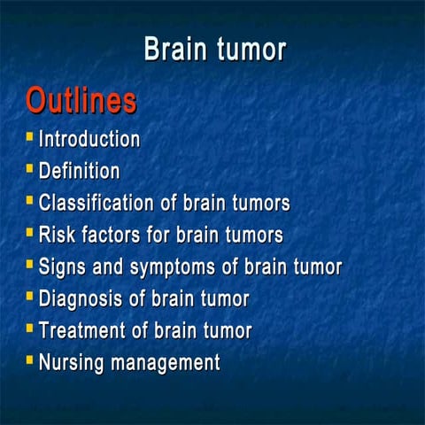 Brain tumor