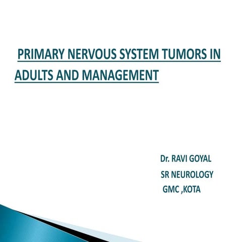 Central nervous system tumors | PPTX