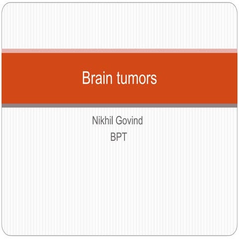 Brain tumors