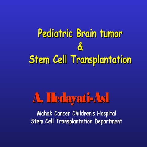 Brain tumors & Stem Cell Transplantation