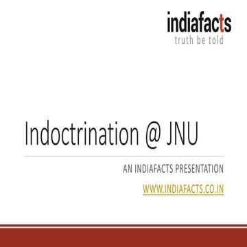 Indoctrination @ JNU