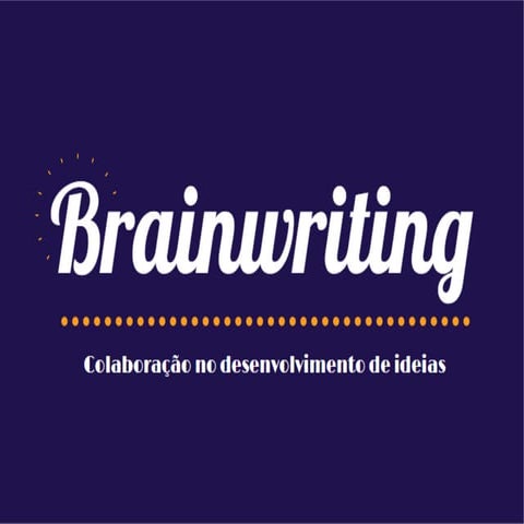 Brainwriting 635 | PPT