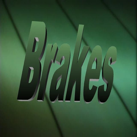 Brakes