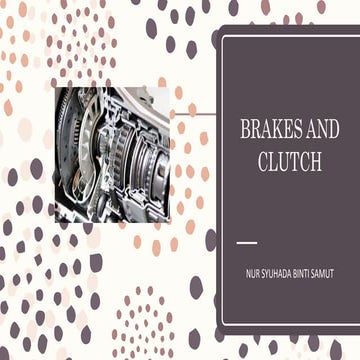 Brakes and clutch