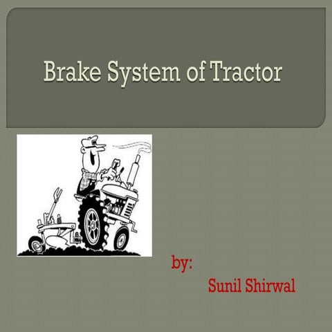 BRAKE SYSTEM IN TRACTOR | PDF