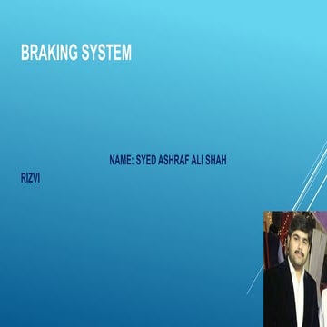 Presentation on Braking system 