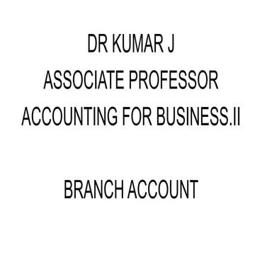 ACCOUNTING FOR BUSINESS.II BRANCH ACCOUNTS NOTES