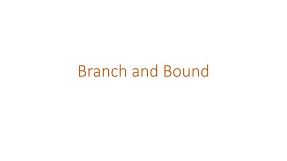 Assignment problem branch and bound.pptx