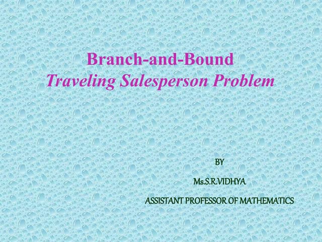 Branch and bound method
