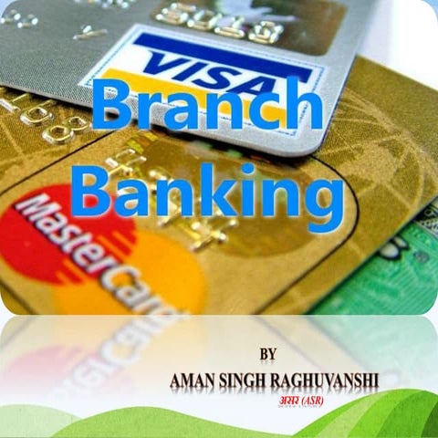 Branch Banking (Structure)