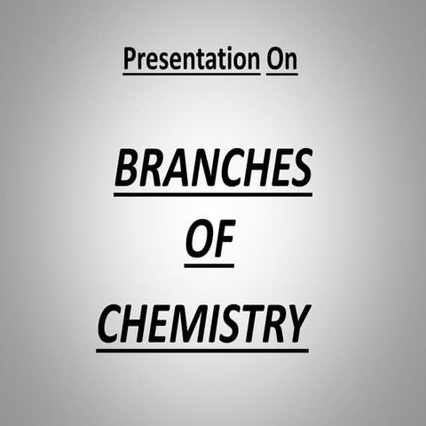 Branches of chemistry