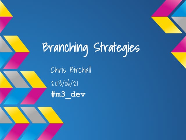 Branching Strategies: Feature Branches vs Branch by Abstraction
