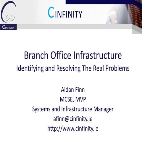 Branch Office Infrastructure