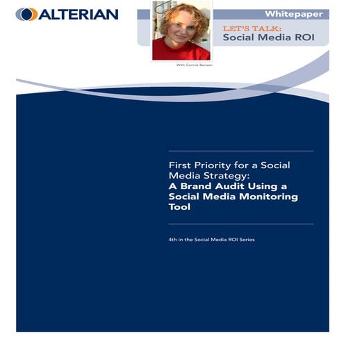 First Priority for a Social Media Strategy: A Brand Audit Using a Social Media Monitoring Tool