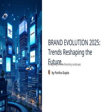 BRAND-EVOLUTION-2025-Trends-Reshaping-the-Future.pptx