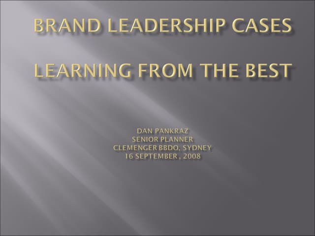 Brand Leadership -  5 Global Cases ...