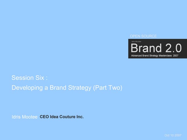 Brand Masterclass Week Six
