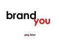 Brand You