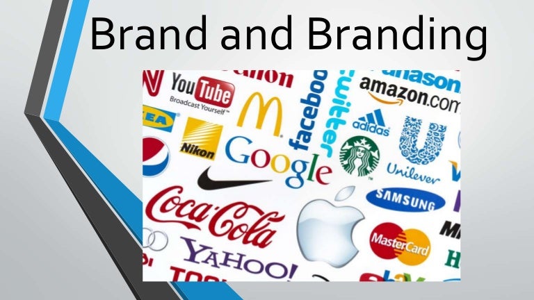 Brand and branding