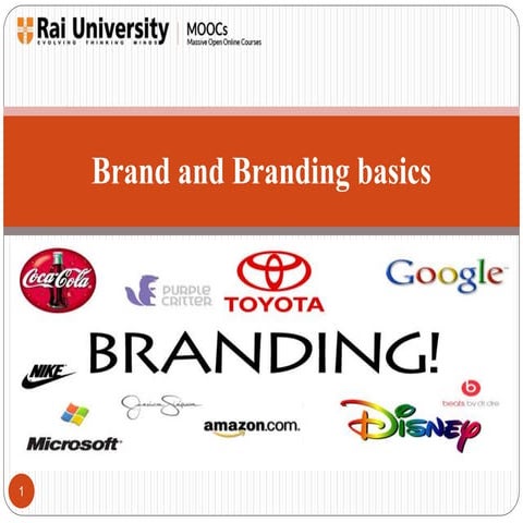 Brand and Branding basics -  Introduction to Branding
