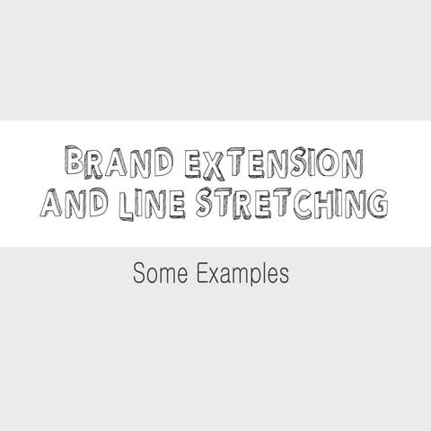 Brand and line extensions 