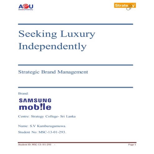Brand audit samsung 2013 seeking luxury independently