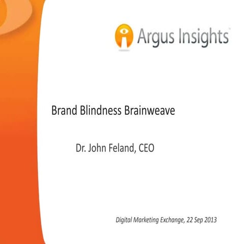 Brand Blindness: Causes and Cures 