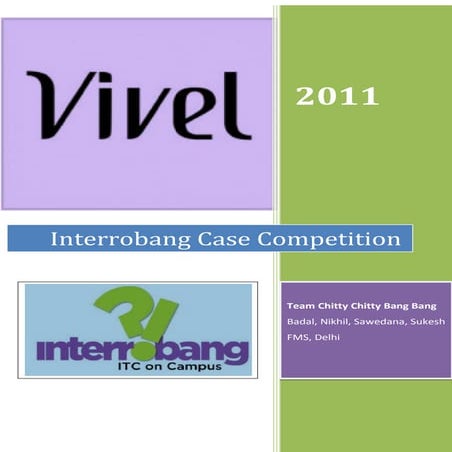 Brand building and category expansion_ITC Interrobang Case Competition FMS_Delhi