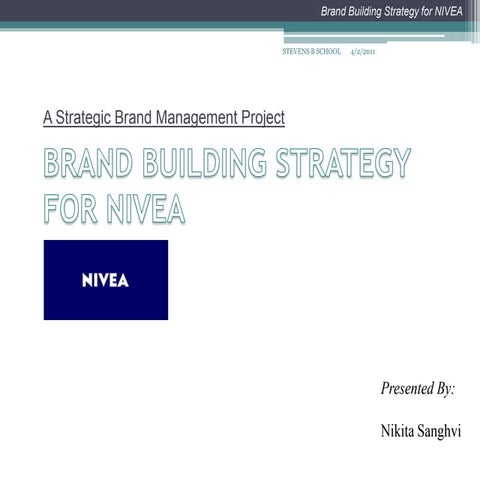 Brand Building Strategy for Nivea
