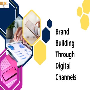 Brand Building Through Digital Channels.pptx