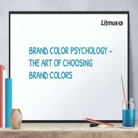 Brand Color Psychology – the Art of Choosing Brand Colors | PPTX