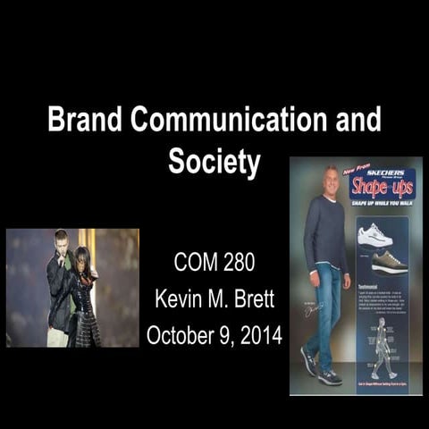 Brand Communication and Society