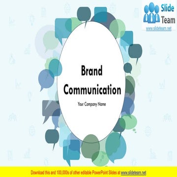 Brand Communication PowerPoint Presentation Slides 