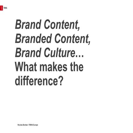 #SCMW2014 - Brand Culture - Nicolas Bordas