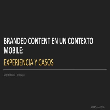 MMA Summit Chile - Branded content