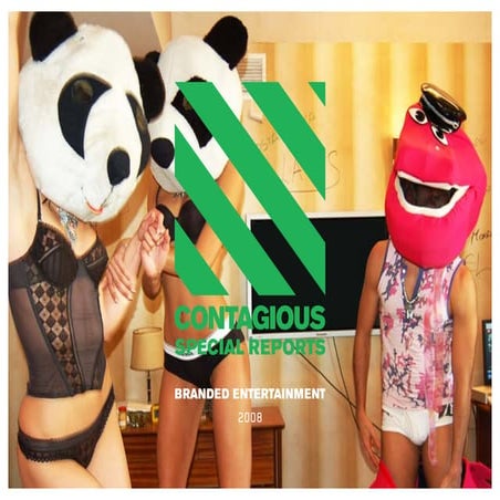 Branded Entertainment \'extracts\' Contagious Magazine