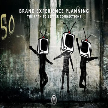 Brand Experience Planning
