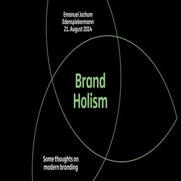 Brand Holism Lecture at Edenspiekermann