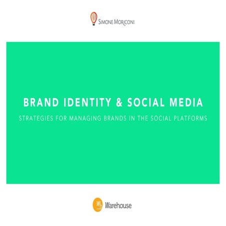 Brand Identity and Social Media