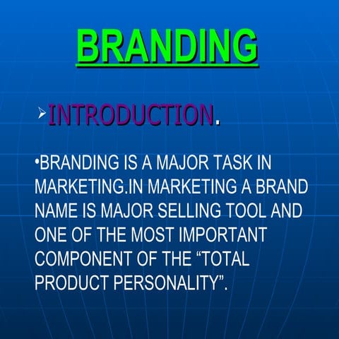 The concept of Branding