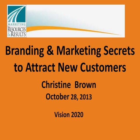 Branding and Marketing to Attract New Customers
