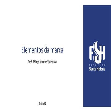 Branding   aula 04 - elementos da marca