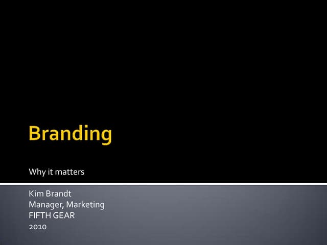 Branding - Why It Matters