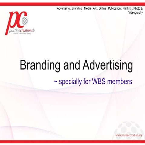 Branding and advertising