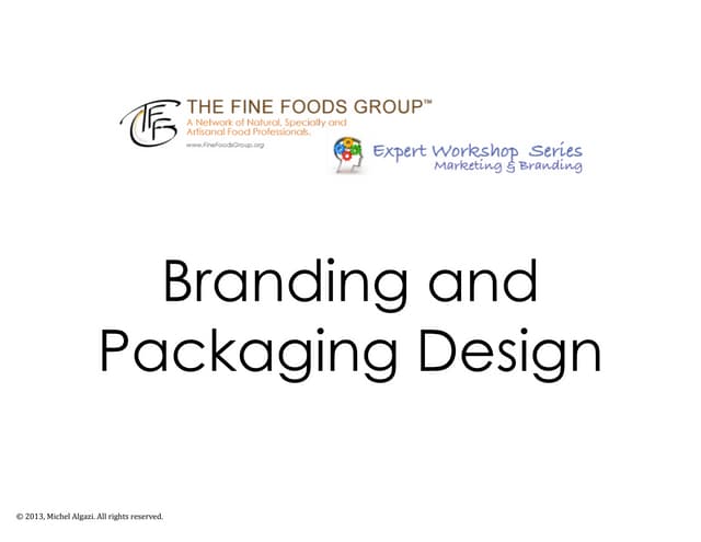 Fine Foods Group Food Branding and Packaging Design Workshop