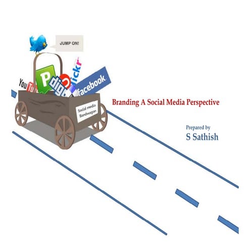 Branding a social media perspective