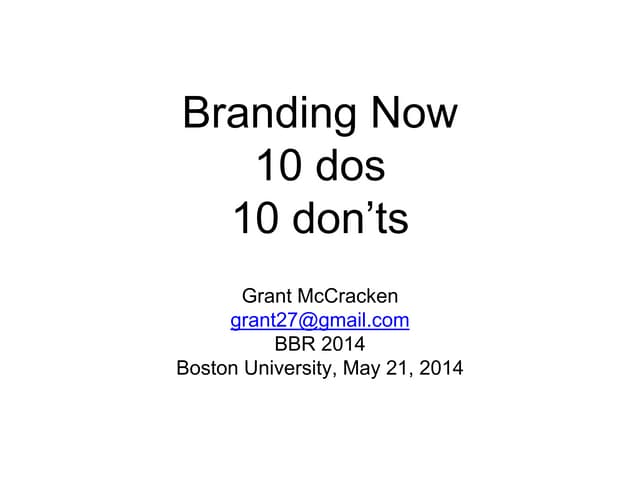 Branding Now, 10 Dos, 10 Don'ts