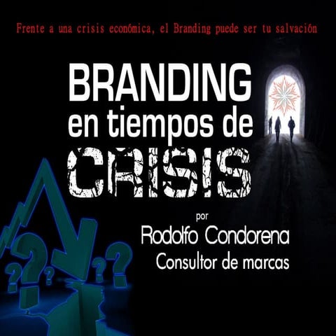 Branding en Tiempos de Crisis