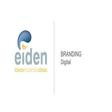 Branding Digital : Eiden